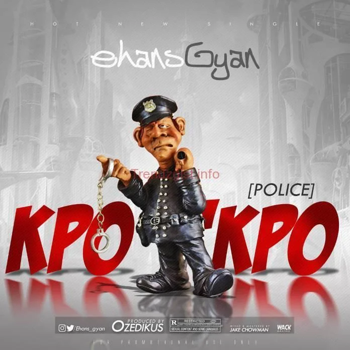 IMG20190414WA0046 Critic Circle Ehans Gyan - Police "Kpo Kpo" (Download Mp3
