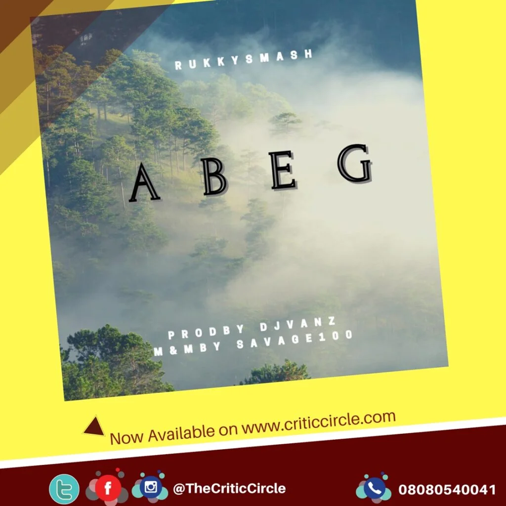 Rukkysmash Abeg Critic Circle Rukkysmash - Abeg