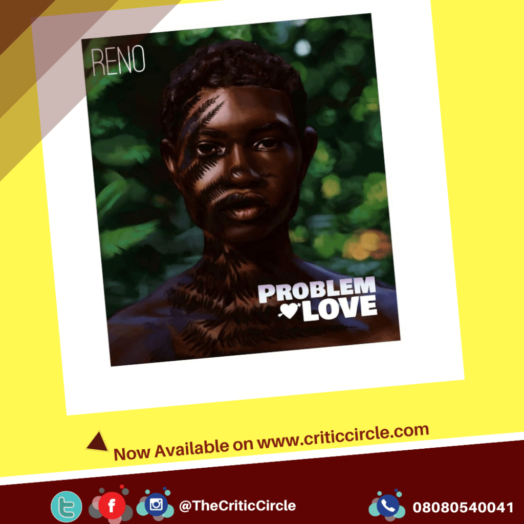 Reno drops PROBLEM LOVE [Download Mp3]