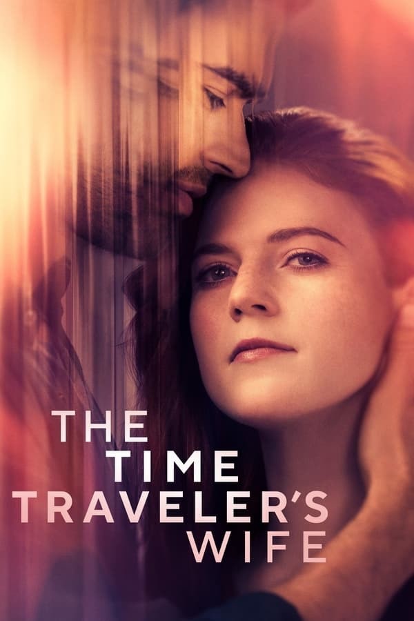 TV Series: The Time Travelers Wife (Complete Season 1) [Download Movie]