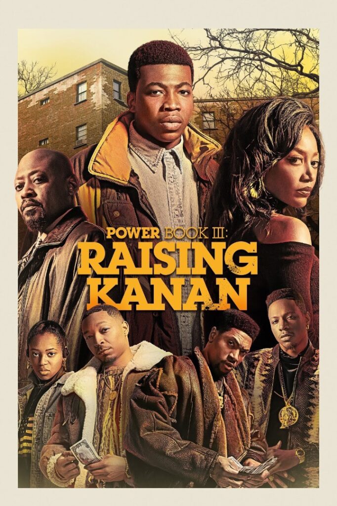 TV Series: Power Book III: Raising Kanan (Season 2 – Episode 1 Updated) [Download Movie]