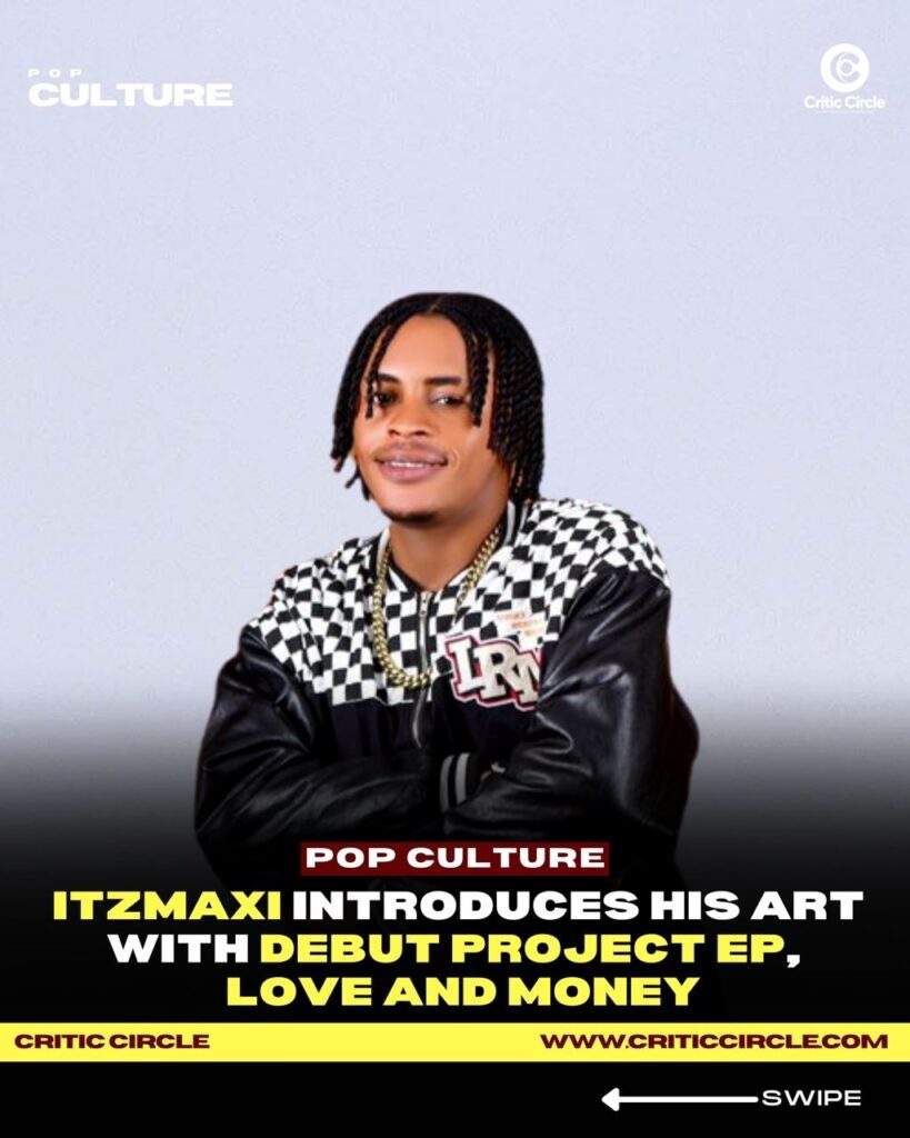 ItzMaxi Introduces His Art With Debut Project EP, Love and Money [Listen Now]
