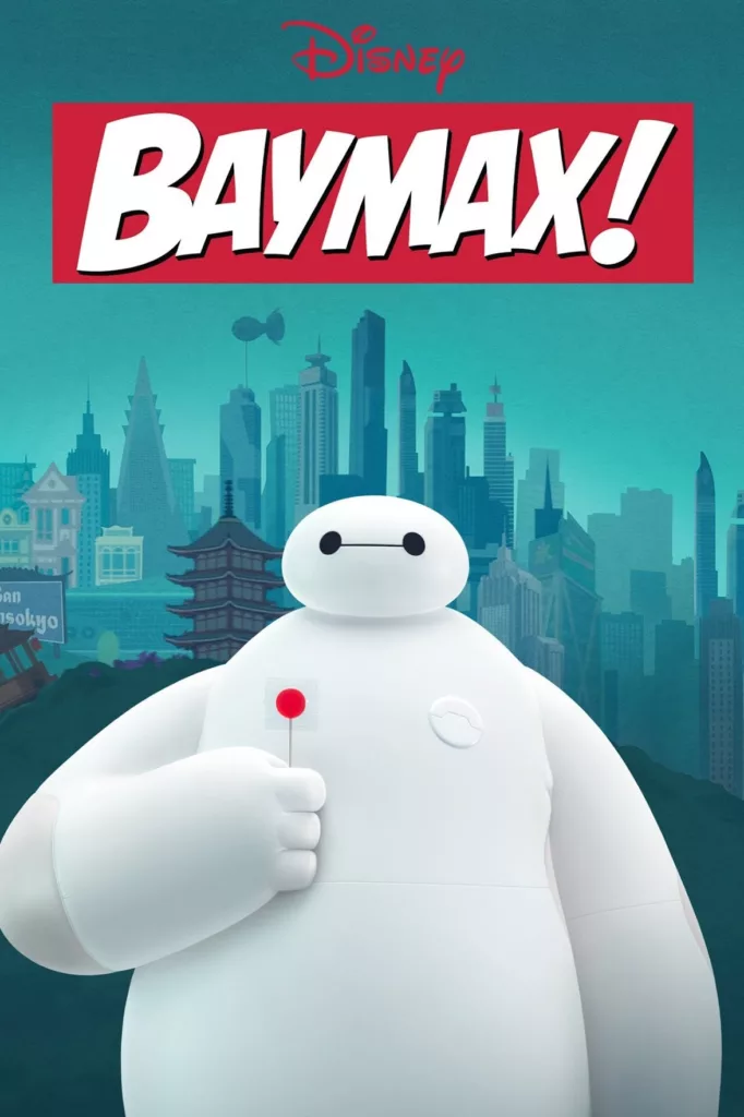 TV Series: Baymax (Complete Season 1) [Download Movie]