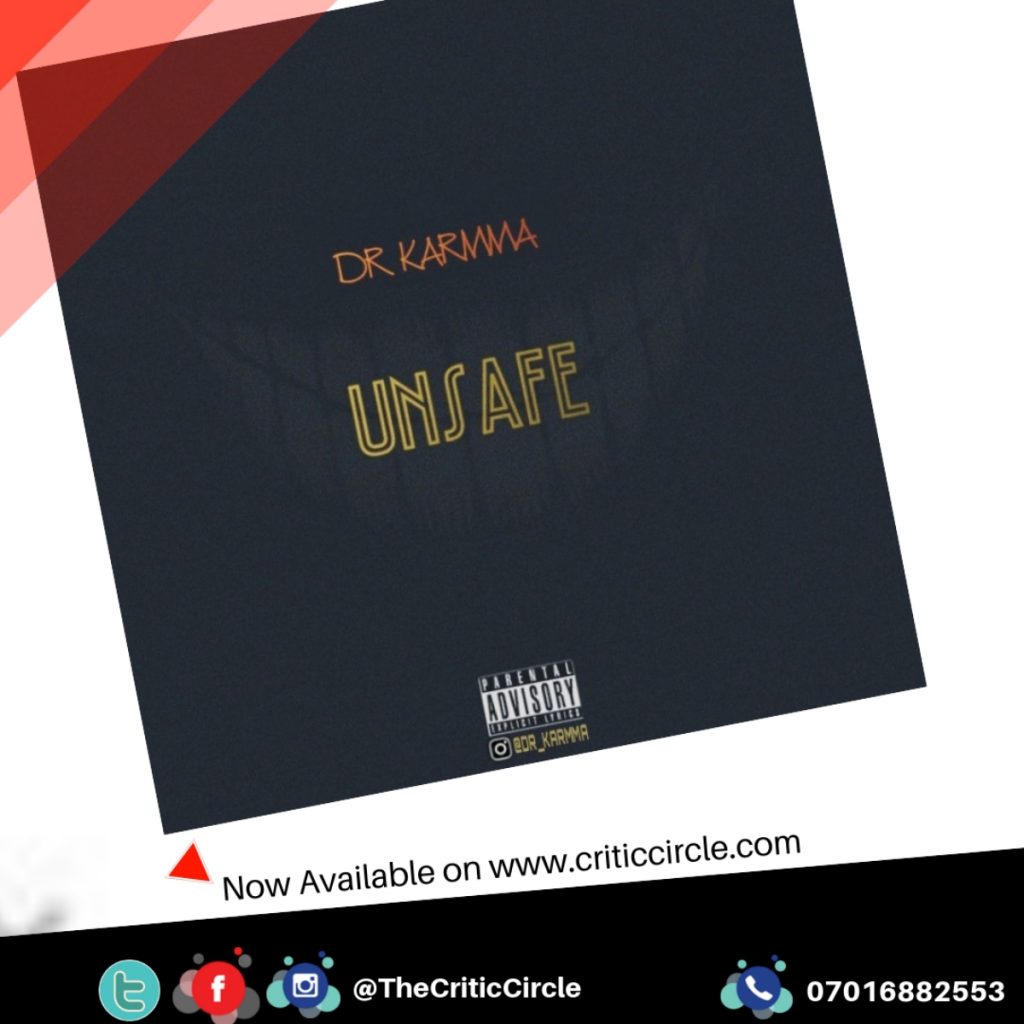 Hip Hop: Dr Karmma - Unsafe (Download Mp3)