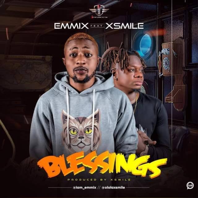 Emmix feat XSmile - Blessings (Download Mp3)