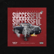 Street Pop: Baller Real Laid Out His Prayers On Brand New Single – Successful [Download Mp3]