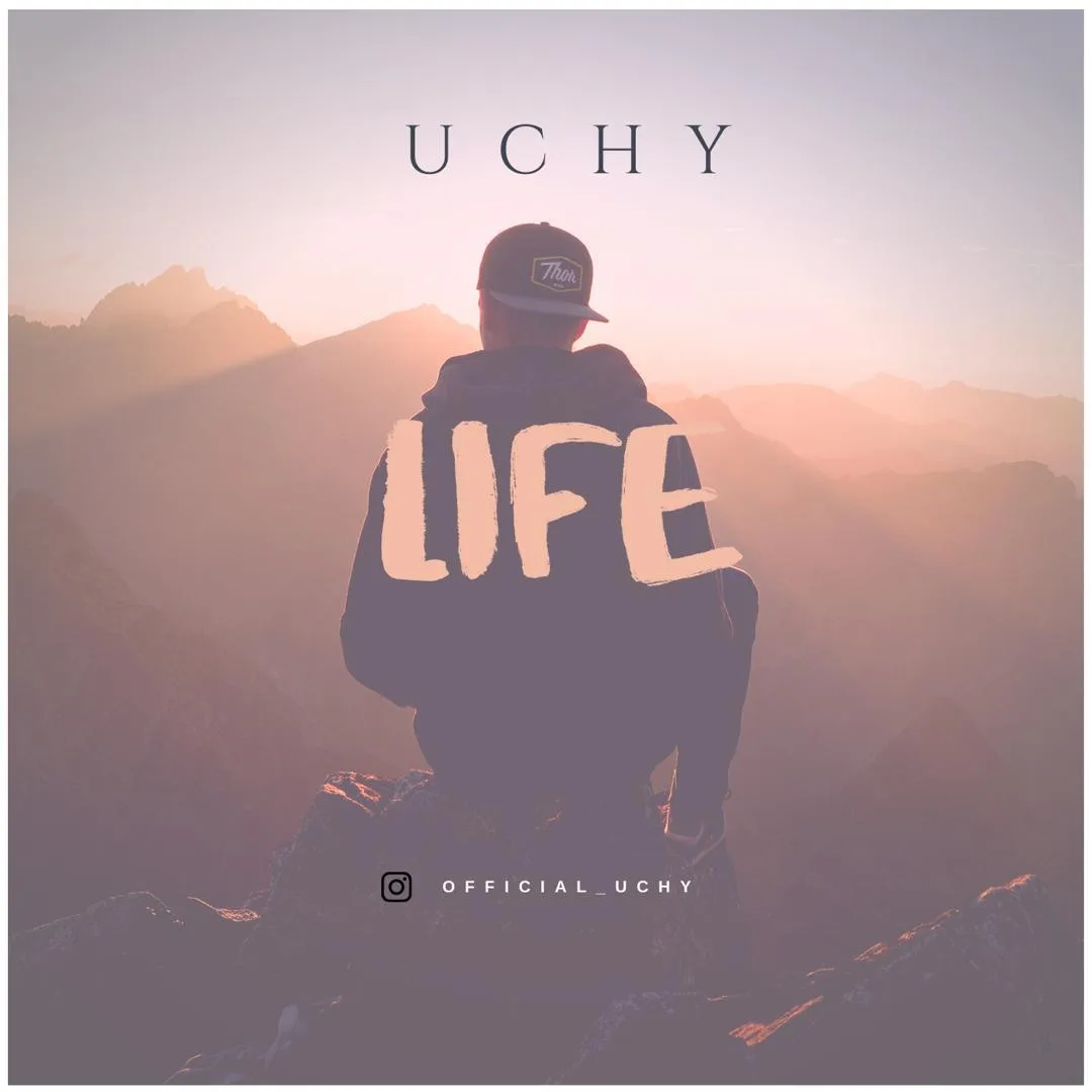 Uchy - Life [Download Mp3]