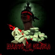 Street Pop: Ehans Gyan – Death In Ghana [Download Mp3]