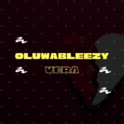 Pop: Oluwableezy – Vera [Download Mp3]