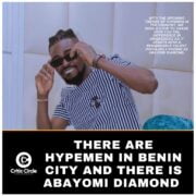 There Are Hypemen In Benin City And There Is Abayomi Diamond [See Details]