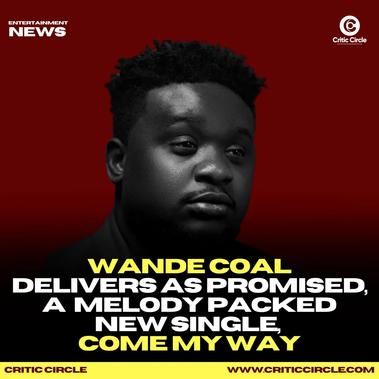 Afro-pop: Wande Coal - Come my Way [Stream]