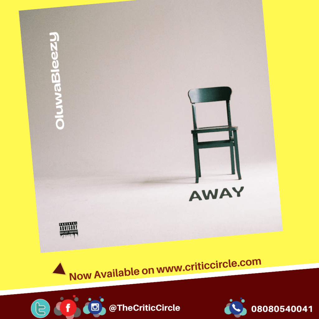 Afro-Pop: Oluwableezy - Away [Download Mp3]