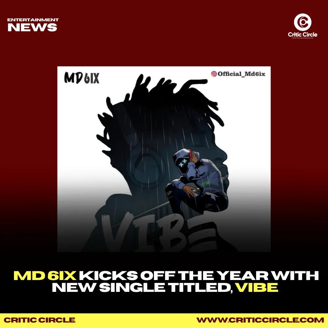 Pop: MD 6ix Kicks Off The Year With New Single Titled, Vibe [Download Mp3] After a shining year and distance from the music scene, Pop Up and Coming Artiste, MD 6ix kicks back on his schedule to carve a spot for himself with the release of his brand new single, titled Vibe. Free Download ⬇⬇ http://criticcircle.com/pop-md-6ix-k-new-single-titled-vibe-download-mp3/ IPhone / Audiomack Users ⬇⬇ https://streamlink.to/Md6ixVibe For More Updates from The Critic Circle Send us a message on WhatsApp https://wa.me/2348080540041 Please do Share and Rebroadcast