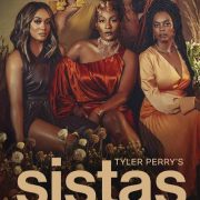 Tv Series: Tyler Perry Sistas (Season 2) [Download Full Movie]