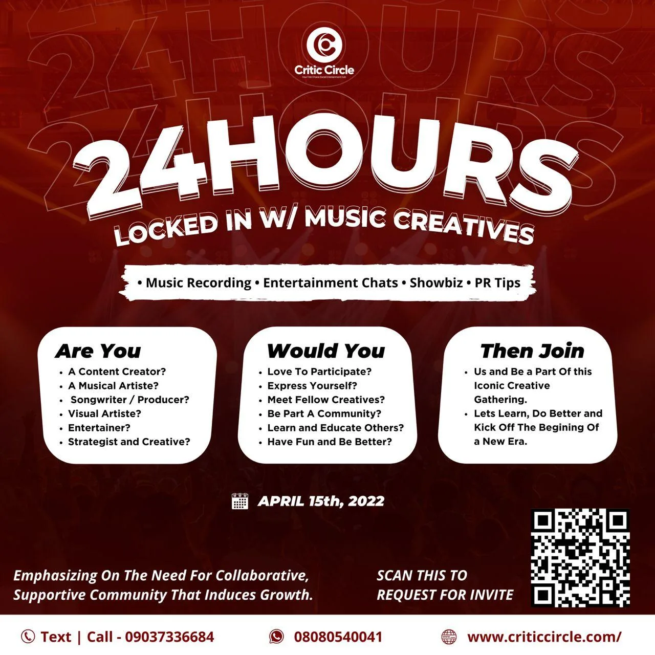 4Hours Lock-In With Music & Creatives, is scheduled to hold on Friday, April 15th, 2022. A mark to commercializing the new dawn of greatness will feature activities such as Content Creation, Music Recordings, Talk Sessions, Interviews, Games and Lots More.