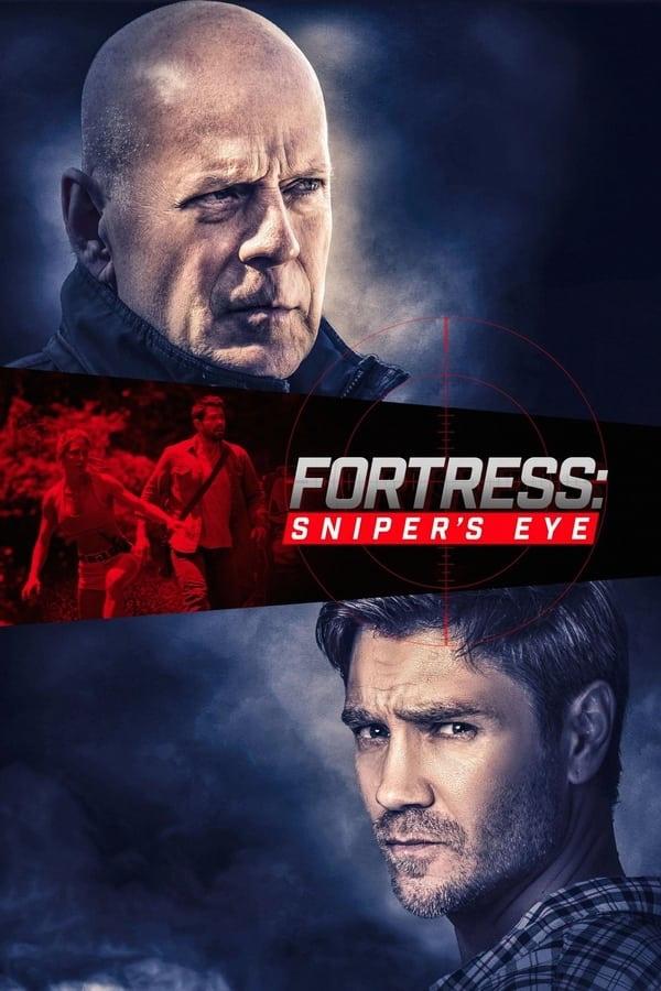 Hollywood: Fortress - Sniper'S Eye (2022) [Download Movie]