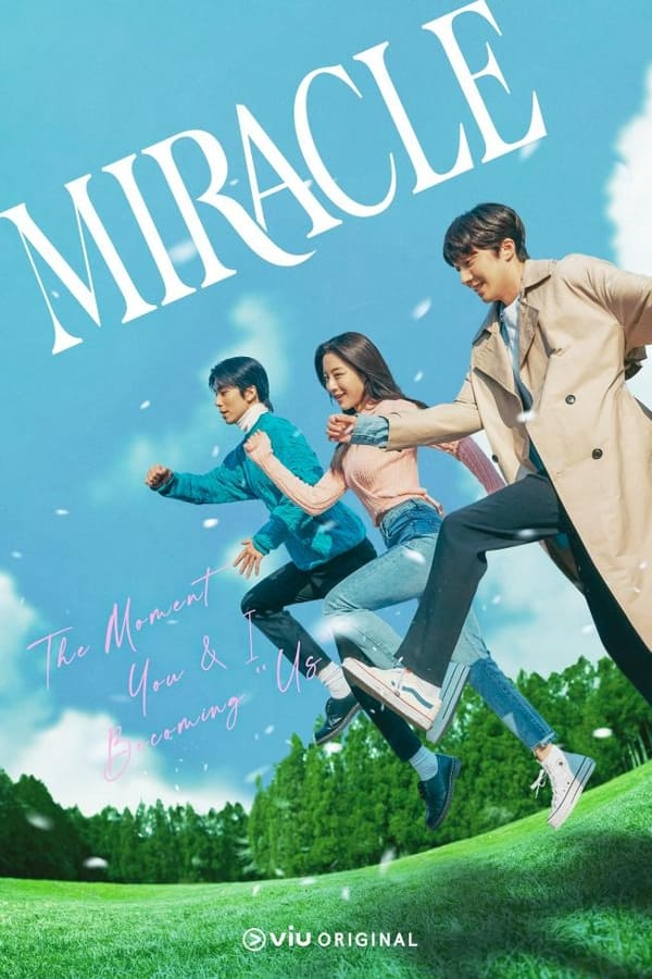 TV Series: Miracle (K Drama Season 1, Episode 1 Updated) [Download Movies]