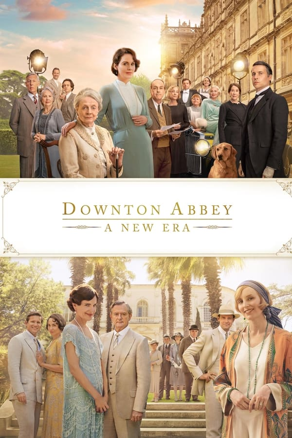 Hollywood: Downton Abbey A New Era (2022) [Download Movie]