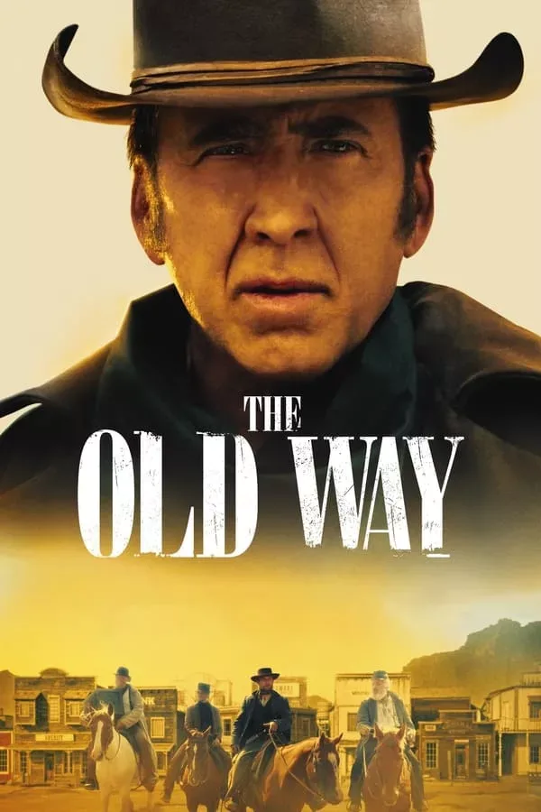 the-old-way-hollywood-movie