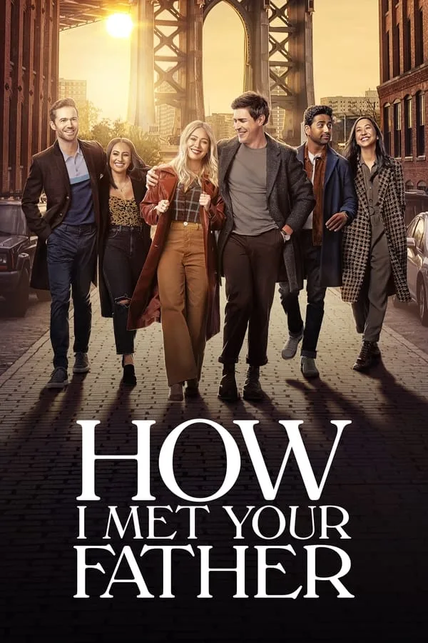 Tv Series: How I Met Your Father - Season 2 (Episode 9 Added) [Download Movie] &Raquo; Critic Circle