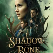 Shadow And Bone (Season 1 Complete) [Download Tv Series]