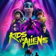 Kids Vs. Aliens (2023) [Download Hollywood Movie]