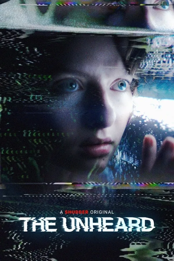 The Unheard - Chloe Grayden undergoes an experimental procedure to restore her hearing. So she begins to suffer from auditory hallucinations related to the disappearance of her mother.