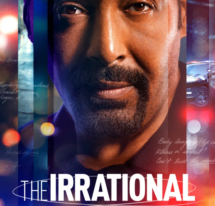 The Movie The Irrational - Alec Baker is a world-renowned professor of behavioral psychology with a unique insight into human nature who lends his expertise to an array of high-stakes cases involving governments, corporations and law enforcement. However, he meets his match in a female domestic terror suspect who turns his world upside down.