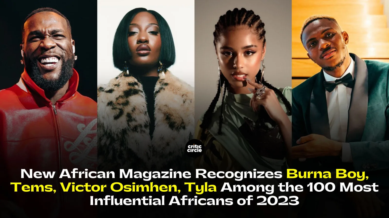 Burna Boy, Tems On the 100 Most Influential Africans of 2023 6 New-African-Magazine-Recognizes-Burna-Boy-Tems-Victor-Osimhen-Tyla-Among-the-100-Most-Influential-Africans-of-2023