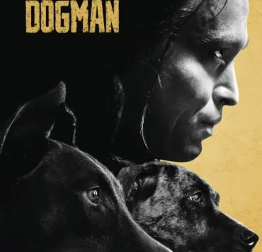 In the movie, Dogman - As a child, Douglas was abused by a violent father who then threw him to the dogs. Instead of attacking him, the dogs protected him. Traumatised and leading a life on the margins of society with his dogs, Douglas descends into a murderous madness.