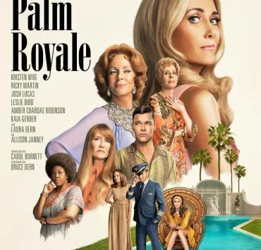 In the series,  Palm Royale - In 1969, an ambitious woman aspires to cross the line between the haves and have-nots to secure her seat at America’s most exclusive, fashionable, and treacherous table: Palm Beach high society.