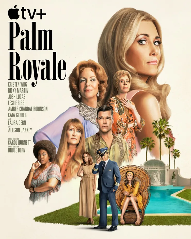 In the series,  Palm Royale - In 1969, an ambitious woman aspires to cross the line between the haves and have-nots to secure her seat at America’s most exclusive, fashionable, and treacherous table: Palm Beach high society.