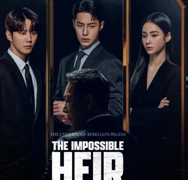 In the KDrama, The Impossible Heir - An ambitious boy grows up and joins an intense war of desires to become a star of his own.
