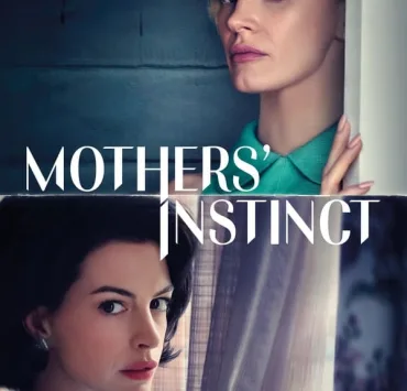 mothers-instinct-hollywood-movie
