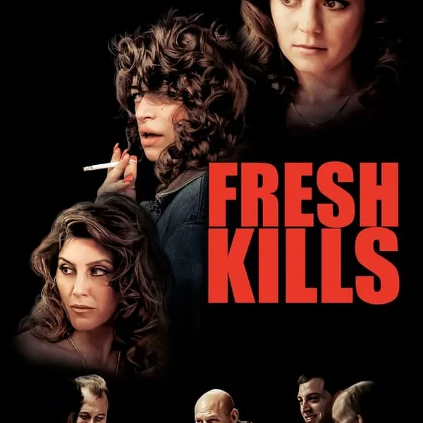 fresh-kills-hollyood-movie