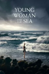 This image has an empty alt attribute; its file name is young-woman-and-the-sea-hollywood-movie-1-jpg.webp