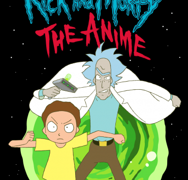 Rick and Morty The Anime — Season 1