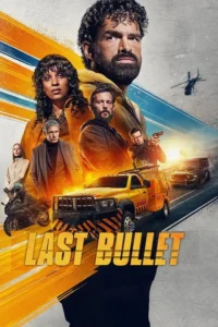 lastbulletfrenchmovie200x300 Critic Circle Last Bullet